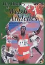 History of Welsh Athletics Volume 1  and Volume 2