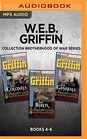 WEB Griffin Brotherhood of War Series Books 46 The Colonels The Berets The Generals