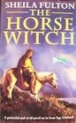 The Horse Witch
