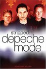 Stripped The True Story of Depeche Mode