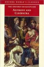 Anthony and Cleopatra (Oxford World's Classics)