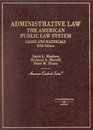 Administrative Law The American Public Law System Cases and Materials