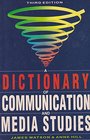 A Dictionary of Communication and Media Studies