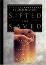 Sifted But Saved Classic Devotions by W W Melton