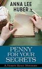 Penny for Your Secrets A Verity Kent Mystery