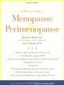 A Woman's Guide to Menopause and Perimenopause
