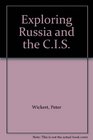 Exploring Russia and the CIS