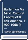 Harlem on My Mind Cultural Capital of Black America 19001968   Metropolitan Museum of Art Exhibition