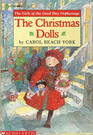 The Christmas Dolls (Girls of the Good Day Orphanage)