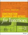 Construction Drawings and Details for Interiors Basic Skills