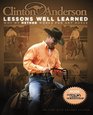 Clinton Anderson's Lessons Well Learned: Why My Method Works for Any Horse