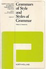 Grammars of style and styles of grammar