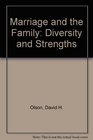 Marriage and the Family Diversity and Strengths