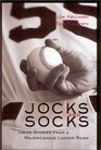 Jocks and Socks  Inside Stories from a MajorLeague Locker Room