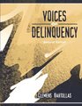 Voices of Delinquency for Juvenile Delinquency