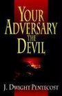 Your Adversary the Devil