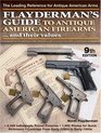 Flayderman's Guide to Antique American Firearms and Their Values