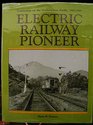 Electric Railway Pioneer Commuting on the Northwestern Pacific 19031941
