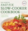 The Diabetes Fast-Fix Slow-Cooker Cookbook: Fresh Twists on Family Favorites