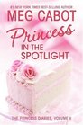 Princess in the Spotlight (The Princess Diaries, Vol. 2)