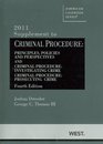 Criminal Procedure Principles Policies and Perspectives 4th  2011 Supplement