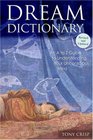 Dream Dictionary  An A to Z Guide to Understanding Your Unconscious Mind
