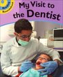 A Visit to the Dentist Bk 1