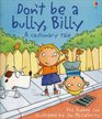 Don't Be a Bully Billy