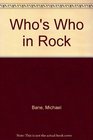 Who's Who in Rock