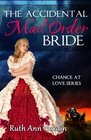 The Accidental Mail Order Bride