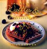 The Best of Waffles and Pancakes A Cookbook