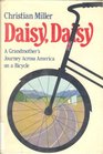 Daisy Daisy A journey across America on a bicycle