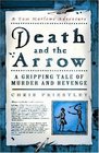 Death and the Arrow A Gripping Tale of Murder and Revenge