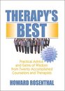Therapy's Best Practical Advice And Gems of Wisdom from Twenty Accomplied Counselors And