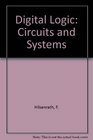 Digital Logic Circuits and Systems
