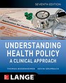 Understanding Health Policy seventh edition