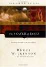 The Prayer of Jabez, 5th Anniversary Edition : Breaking Through to the Blessed Life (Breakthrough Series)