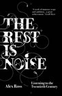 The Rest is Noise