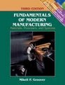 Fundamentals of Modern Manufacturing Materials Processes and Systems