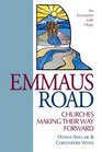 Emmaus Road Churches Making Their Way Forward