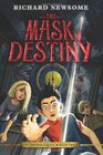 The Mask of Destiny