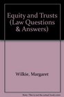 Equity and Trusts Blackstone's Law Questions and Answers