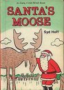 Santa's Moose (An Early I Can Read Book)