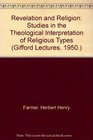 Revelation and Religion Studies in the Theological Interpretation of Religious Types