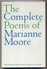 Complete Poems of Marianne Moore