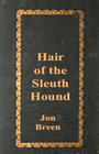 Hair of the Sleuthhound Parodies of Mystery Fiction