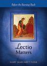 Lectio Matters Before the Burning Bush