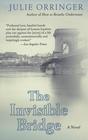 The Invisible Bridge (Large Print)