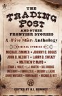 The Trading Post and Other Frontier Stories A Five Star Anthology
