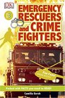 DK Readers L3 Emergency Rescue